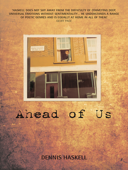 Title details for Ahead of Us by Dennis Haskell - Available